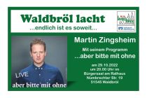 Martin Zingsheim ist brillant komisch. • © Wir für Waldbröl e.V.