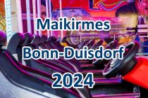 Maikirmes im Duisdorf. • © ummeteck.de - Christian Schön