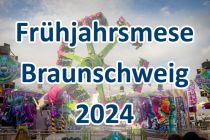 Frühjahrsmesse Braunschweig 2024 • © ummet-eck.de