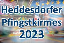 Beginnt am Freitag vor Pfingsten: Die Heddesdorfer Pfingstkirmes 2023. • © ummet-eck.de / christian schön