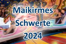 Maikirmes Schwerte 2024 • © ummet-eck.de