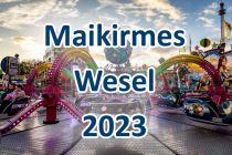 Maikirmes Wesel 2023 • © ummet-eck.de