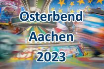 Oster-Kirmes in Aachen 2023. • © ummeteck.de - Christian Schön