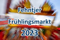 Fehntjer Frühlingsmarkt. • © ummeteck.de - Christian Schön