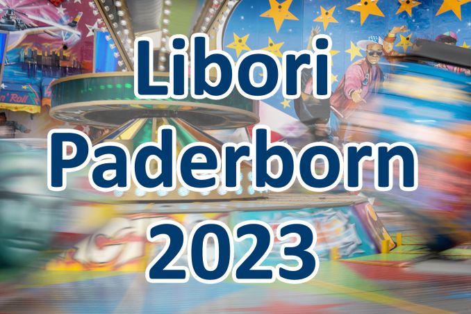 Libori 2023 - Kirmes - Paderborn - Kreis Paderborn - Events