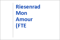 Riesenrad Mon Amour (FTE Ahrend)