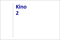 Kino 2