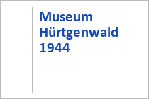 Museum Hürtgenwald 1944