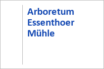 Arboretum Essenthoer Mühle