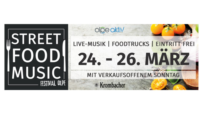 Street Food & Music Festival in Olpe. // Grafik: Olpe Aktiv e.V.